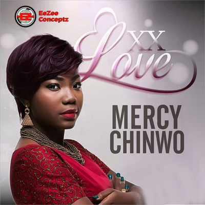 XX Love/Mercy Chinwo