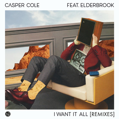 I Want It All (feat. Elderbrook) [David Jackson Remix]/Casper Cole
