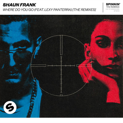 シングル/Where Do You Go (feat. Lexy Panterra) [Dirty Palm Extended Remix]/Shaun Frank