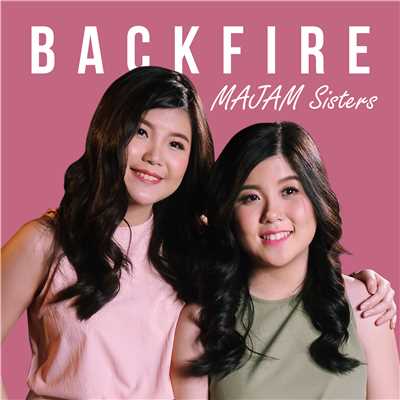 シングル/Backfire/MAJAM Sisters