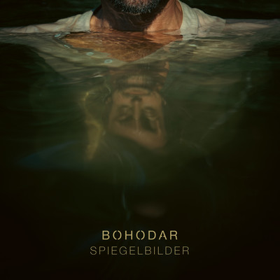 シングル/Spiegelbilder/Bohodar