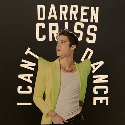 シングル/i can't dance/Darren Criss