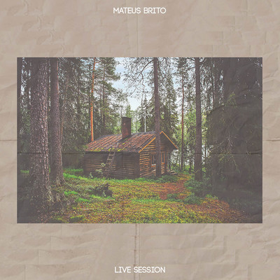アルバム/Live Session/Mateus Brito