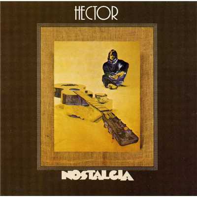シングル/Nostalgia osa 2/Hector