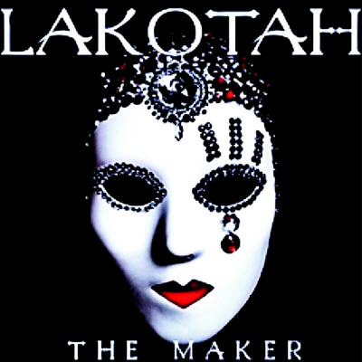 The Maker/LAKOTAH