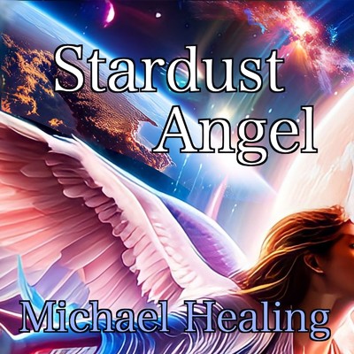 Space Angel/Michael Healing