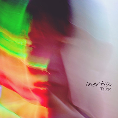 シングル/Inertia/Tsugai