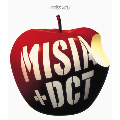 I miss you～時を越えて～ (Gomi's Remix／Radio Edit)/MISIA／DCT