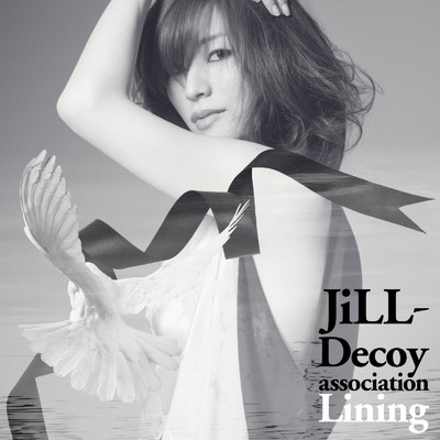 アルバム/Lining/JiLL-Decoy association