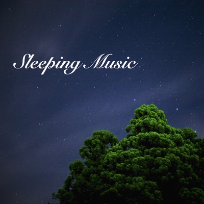 アルバム/Sleeping Music/Sleeping Music