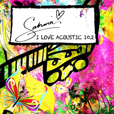アルバム/I Love Acoustic 10.2/Sabrina