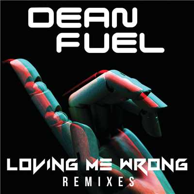 Loving Me Wrong (DJ DekStir Remix)/Dean Fuel