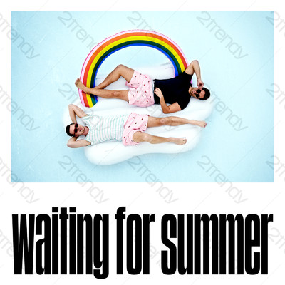 シングル/Waiting For Summer/2Trendy