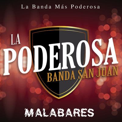 シングル/Malabares/La Poderosa Banda San Juan