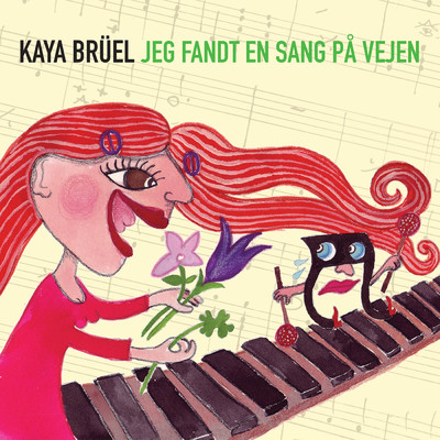 Noget Om En Pige Med Musik I/Kaya Bruel／Ole Kibsgaard