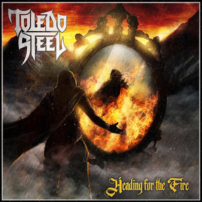 Heading For The Fire/Toledo Steel