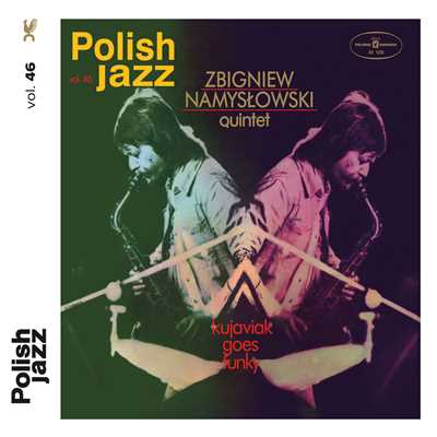 Kujaviak Goes Funky (Polish Jazz vol. 46)/Zbigniew Namyslowski, Zbigniew Namyslowski Quintet