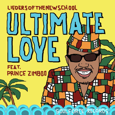 アルバム/Ultimate Love (feat. Prince Zimboo)/Liedersofthenewschool