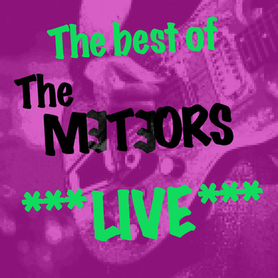 Best of The Meteors Live/The Meteors