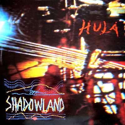 アルバム/Shadowland/Hula