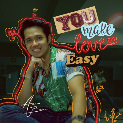 シングル/You Make Love Easy/Aaron Bunac