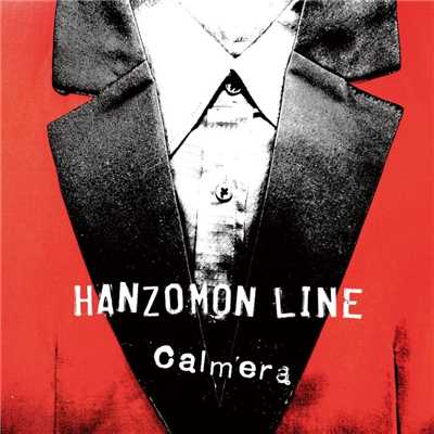 アルバム/HANZOMON LINE/Calmera