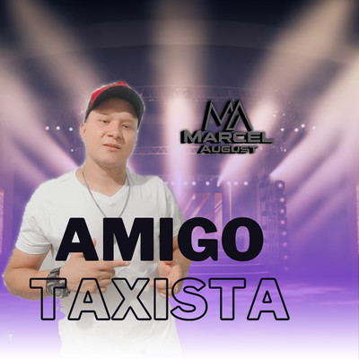 Amigo Taxista/Marcel August