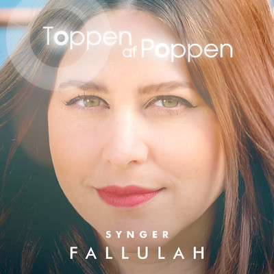 Toppen Af Poppen 2016 - Synger Fallulah (Live)/Various Artists