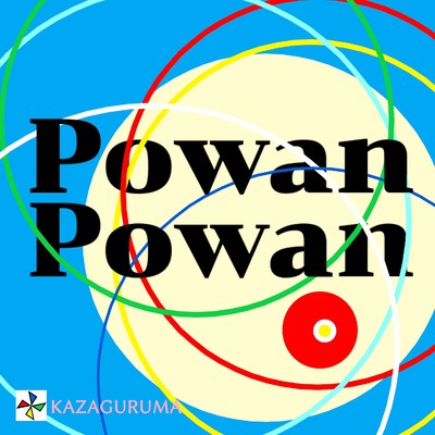 シングル/Powan Powan/KAZAGURUMA