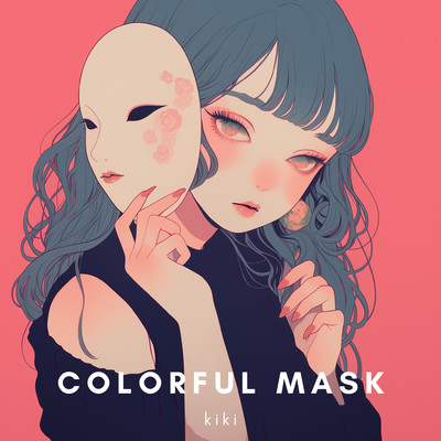 シングル/Colorful mask/kiki