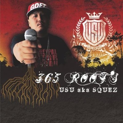 アルバム/365 -ROOTS-/USU aka SQUEZ