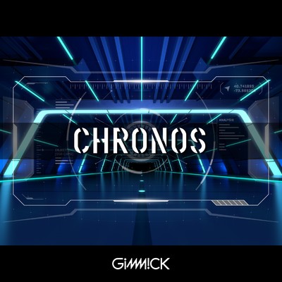 CHRONOS/GiMMiCK