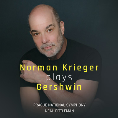 Gershwin: Rhapsody in Blue/Norman Krieger／プラハ国立劇場管弦楽団／Neal Gittleman