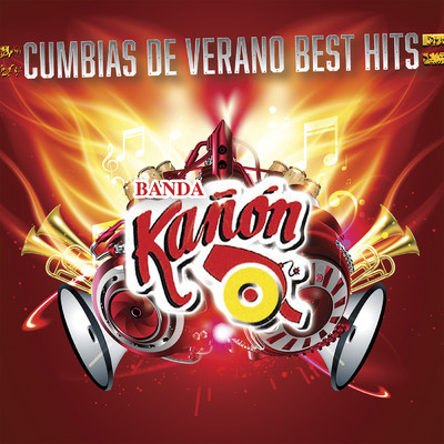 Cumbias De Verano Best Hits/Banda Kanon