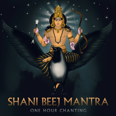 Shani Beej Mantra (One Hour Chanting)/Rahul Saxena