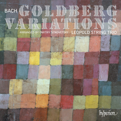 J.S. Bach: Goldberg Variations, BWV 988 (Arr. Sitkovetsky for String Trio): Aria da capo/Leopold String Trio