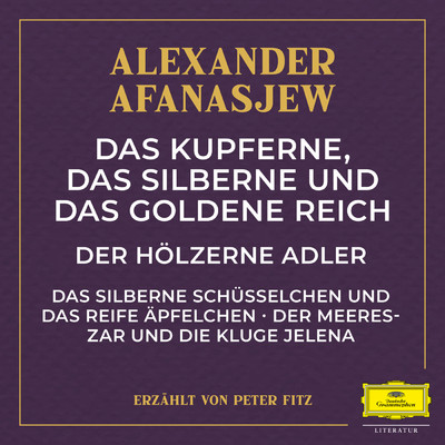 Der holzerne Adler - Teil 01/Alexander Afanasjew