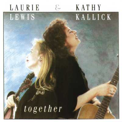 Count Your Blessings/Laurie Lewis／Kathy Kallick