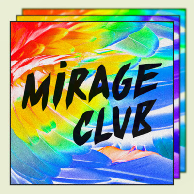Horizontal/Mirage Club