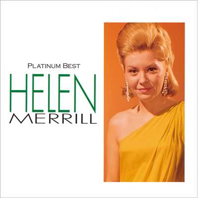 アルバム/＜プラチナム・ベスト＞ヘレン・メリル/Helen Merrill