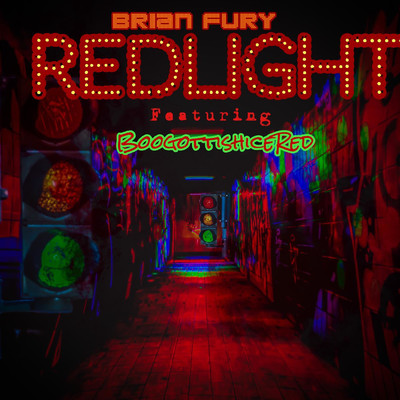 Red Light (feat. BoogottishiceRed)/Brian Fury