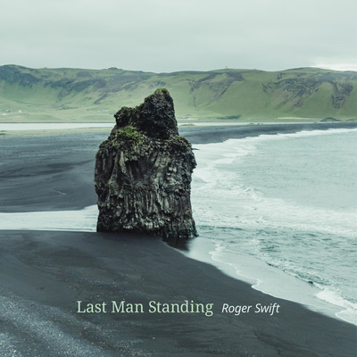 Last Man Standing/Roger Swift