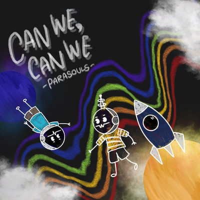 シングル/Can We, Can We/Parasouls