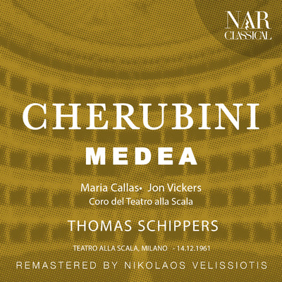 シングル/Medea, ILC 30, Act I: ”E' forse qui che il vil sicuro sta” (Medea, Giasone, Creonte, Coro)/Orchestra del Teatro alla Scala, Thomas Schippers, Maria Callas, Jon Vickers, Nicolai Ghiaurov, Coro del Teatro alla Scala