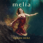 アルバム/Ozean Herz/Melia