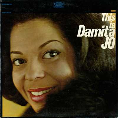 It Could Happen to You/Damita Jo