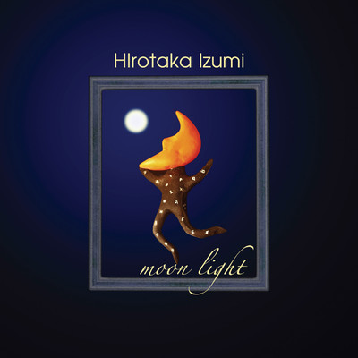 アルバム/moon light〜Remastered Edition〜/和泉宏隆