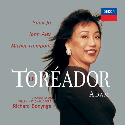 シングル/Adam: Le toreador - Entr'acte/ウェルシュ・ナショナル・オペラ・オーケストラ／リチャード・ボニング