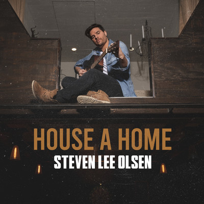 シングル/House A Home/Steven Lee Olsen