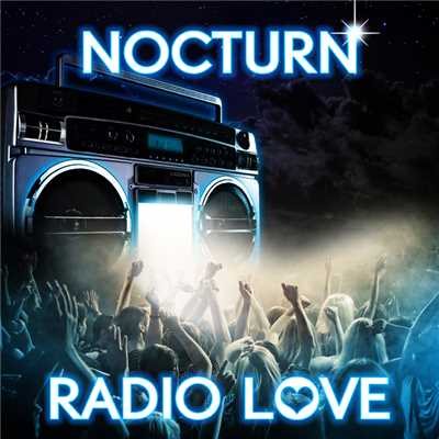 Radio Love (CJ Stone Extended Remix)/Nocturn
